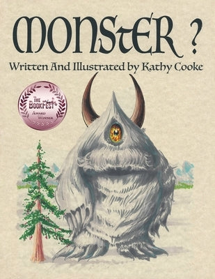 Monster? by Kathy Cooke