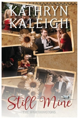 Still Mine by Kaleigh, Kathryn