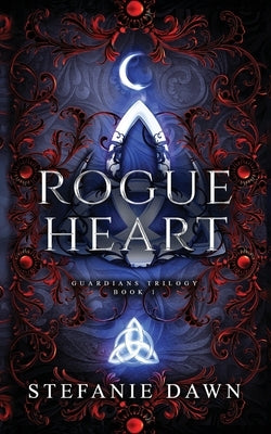 Rogue Heart by Dawn, Stefanie