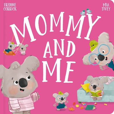 Mommy and Me by Corrick, Freddie