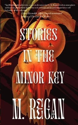 stories in the minor key by Regan, M.
