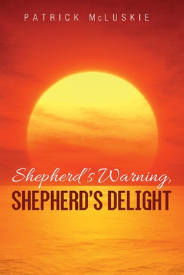 Shepherd's Warning, Shepherd's Delight by McLuskie, Patrick