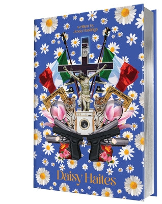 Daisy Haites (Collector's Edition: Jessa's Version) by Hastings, Jessa