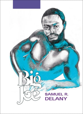 Big Joe by Delany, Samuel R.