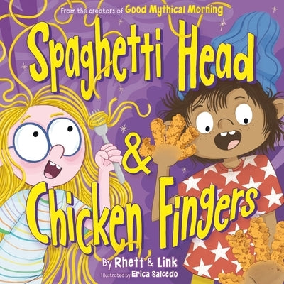 Spaghetti Head & Chicken Fingers by McLaughlin, Rhett