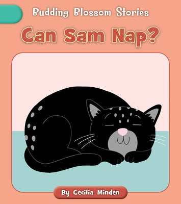 Can Sam Nap? by Minden, Cecilia
