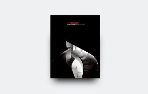 Displaced: Llonch+vidalle Architecture by Ranalli, George
