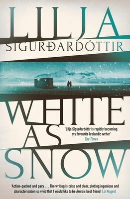 White as Snow: Volume 3 by SigurdardÃ³ttir, Lilja