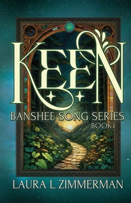 Keen: Banshee Song Series, Book 1 by Zimmerman, Laura L.