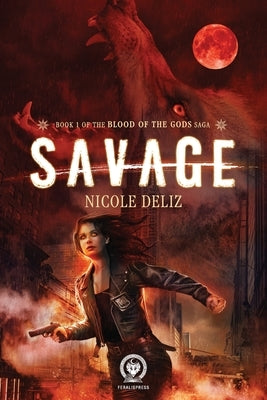 Savage by Deliz, Nicole