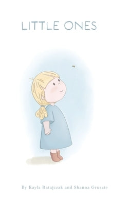 Little Ones by Ratajczak, Kayla