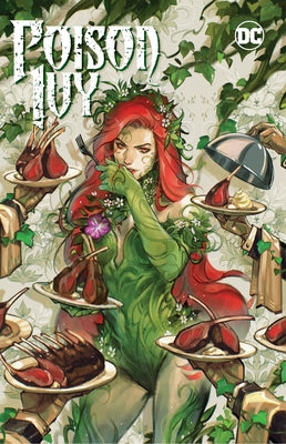 Poison Ivy Vol. 5: Human Botany by Wilson, G. Willow