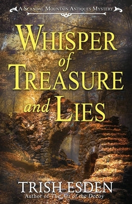 Whisper of Treasure and Lies by Esden, Trish