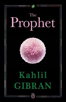 Prophet by Gibran, Kahlil