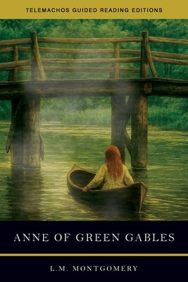 Anne of Green Gables by Montgomery, Lucy Maud