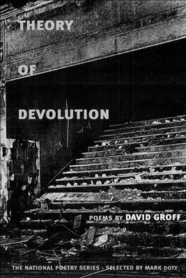 Theory of Devolution by Groff, David