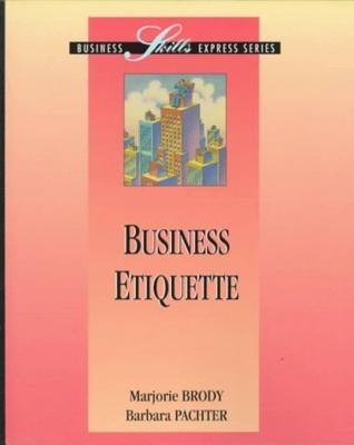 Business Etiquette by Brody, Marjorie