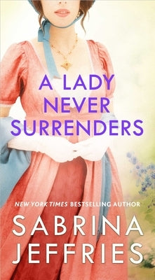 A Lady Never Surrenders by Jeffries, Sabrina