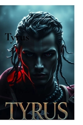 Tyrus by Price, Paul