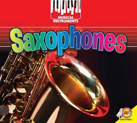 Saxophones by Daly, Ruth