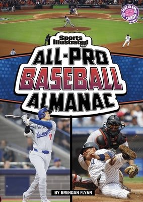 Sports Illustrated Kids All-Pro Baseball Almanac by Donnelly, Patrick
