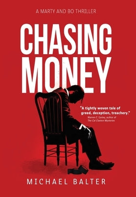 Chasing Money by Balter, Michael