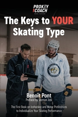 The Keys to Your Skating Type by Pont, BenoÃ®t