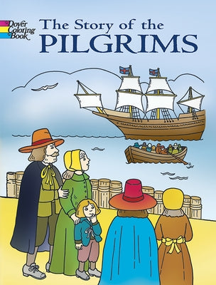 The Story of the Pilgrims Coloring Book by Newman-D'Amico, Fran