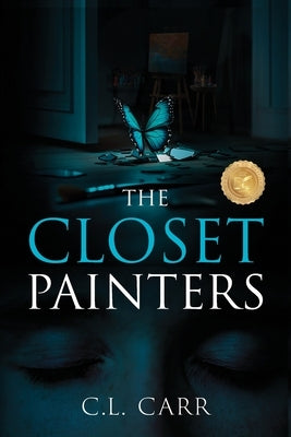 The Closet Painters by Carr, Connie