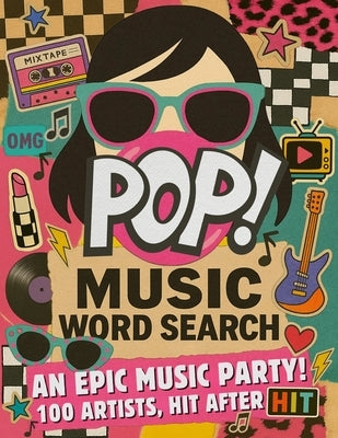POP! Music Word Search: An Epic Music Party! 100 Artists, Hit After Hit by Shaw, Lennon
