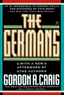 The Germans by Craig, Gordon A.