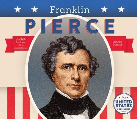 Franklin Pierce by Rumsch, Breann