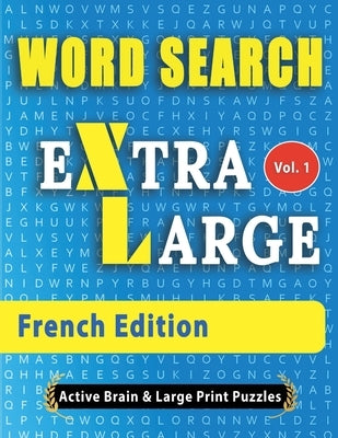 WORD SEARCH - French Edition by Active Minds and Large Prints