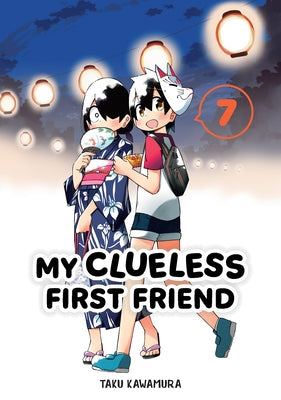 My Clueless First Friend 07 by Kawamura, Taku