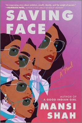 Saving Face by Shah, Mansi