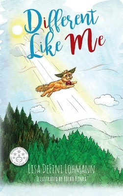 Different Like Me by Lohmann, Lisa Defini