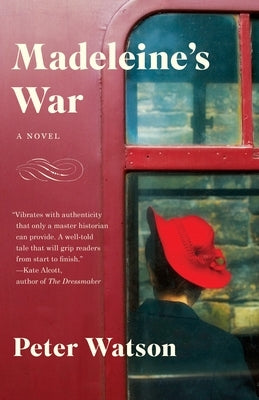 Madeleine's War by Watson, Peter
