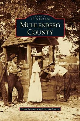 Muhlenberg County by Roberson, Cleo