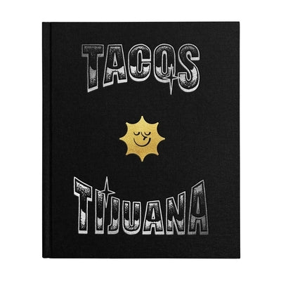Guía Domingo: Tacos Tijuana (English) by Reyes, Pedro