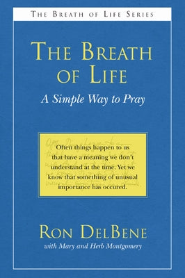 The Breath of Life by DelBene, Ron