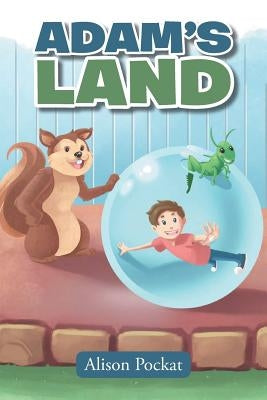 Adam's Land by Pockat, Alison