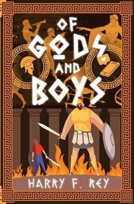 Of Gods and Boys by Rey, Harry F.