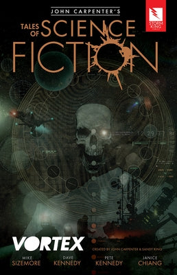 John Carpenter's Tales of Science Fiction: Vortex by Sizemore, Mike