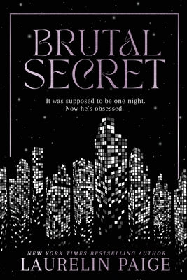 Brutal Secret by Paige, Laurelin