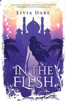 In the Flesh by Dare, Livia