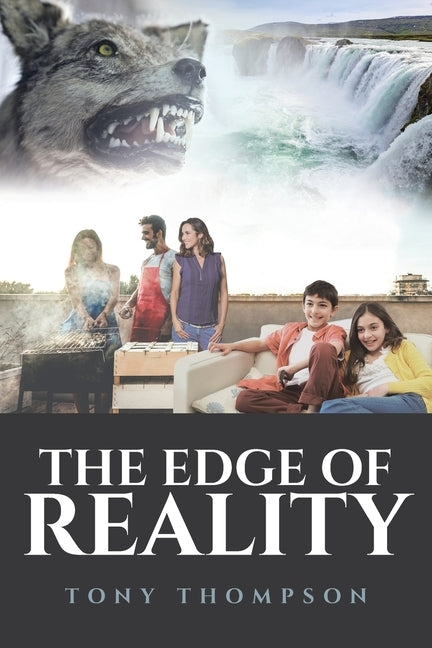 The Edge of Reality by Thompson, Tony