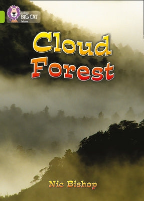 The Cloud Forest: Band 11/Lime by Bishop, Nic
