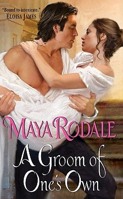 A Groom of One's Own by Rodale, Maya