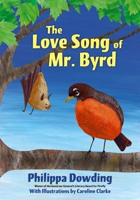 The Love Song of Mr. Byrd by Dowding, Philippa