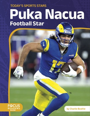 Puka Nacua: Football Star by Beattie, Charlie